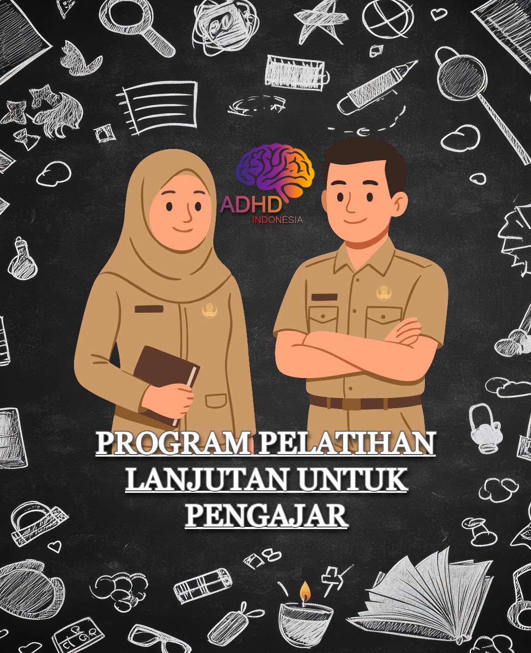 Program Pelatihan Lanjutan Pengajar ADHD Indonesia Kabupaten Sintang